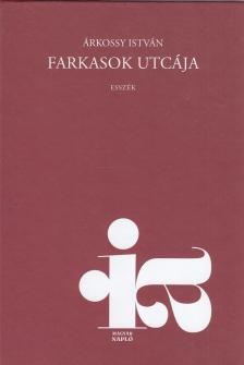 Árkossy István - Farkasok utcája [antikvár]