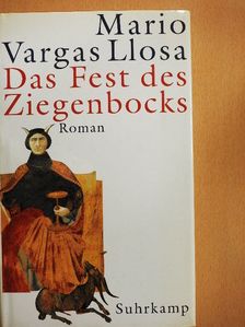 Mario Vargas Llosa - Das Fest des Ziegenbocks [antikvár]