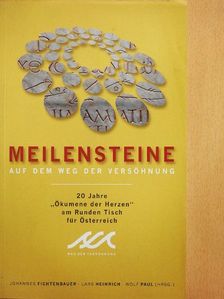 Helmuth Eiwen - Meilensteine auf dem Weg der Versöhnung [antikvár]