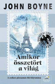 John Boyne - Amikor összetört a világ [eKönyv: epub, mobi]