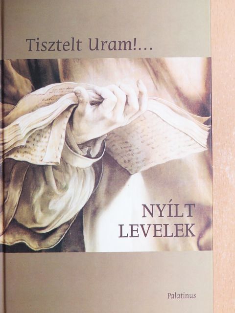 Áchim András - Tisztelt Uram!... [antikvár]