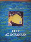 Marty Snyderman - Élet az óceánban [antikvár]
