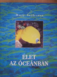Marty Snyderman - Élet az óceánban [antikvár]