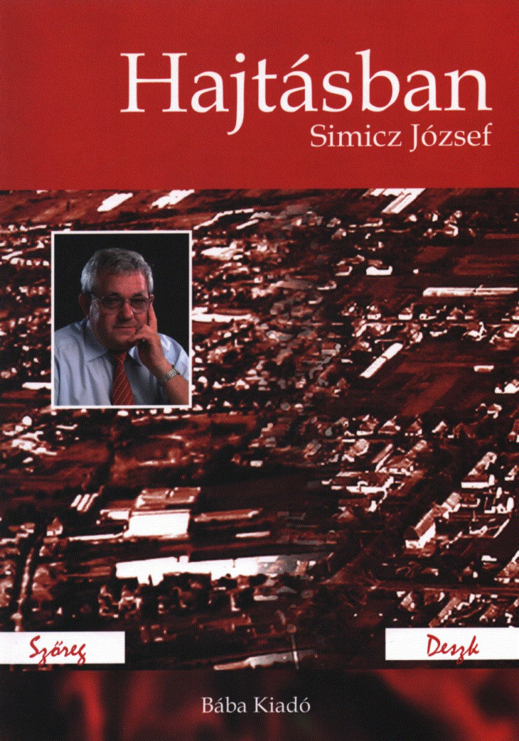 Simicz József - Hajtásban (dedikált) [antikvár]
