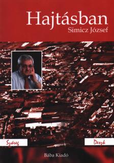 Simicz József - Hajtásban (dedikált) [antikvár]