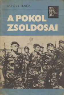 Aszódy János - A pokol zsoldosai [antikvár]