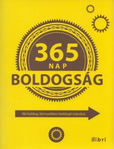 Zalotay Melinda - 365 nap boldogság [antikvár]