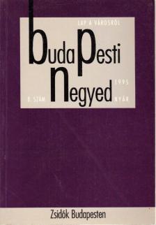 BERKOVITS GYÖRGY - Budapesti Negyed II. évf. 1995/2. - 8. szám 1995 nyár [antikvár]