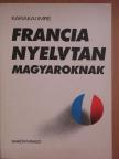 Karakai Imre - Francia nyelvtan magyaroknak [antikvár]