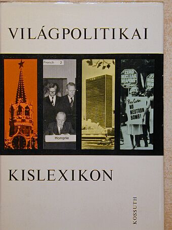 Bojcsuk József - Világpolitikai kislexikon [antikvár]