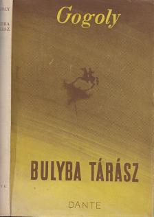 Nikoláj Gogoly - Bulyba Tárász [antikvár]