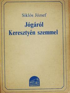 Siklós József - Jógáról Keresztyén szemmel [antikvár]