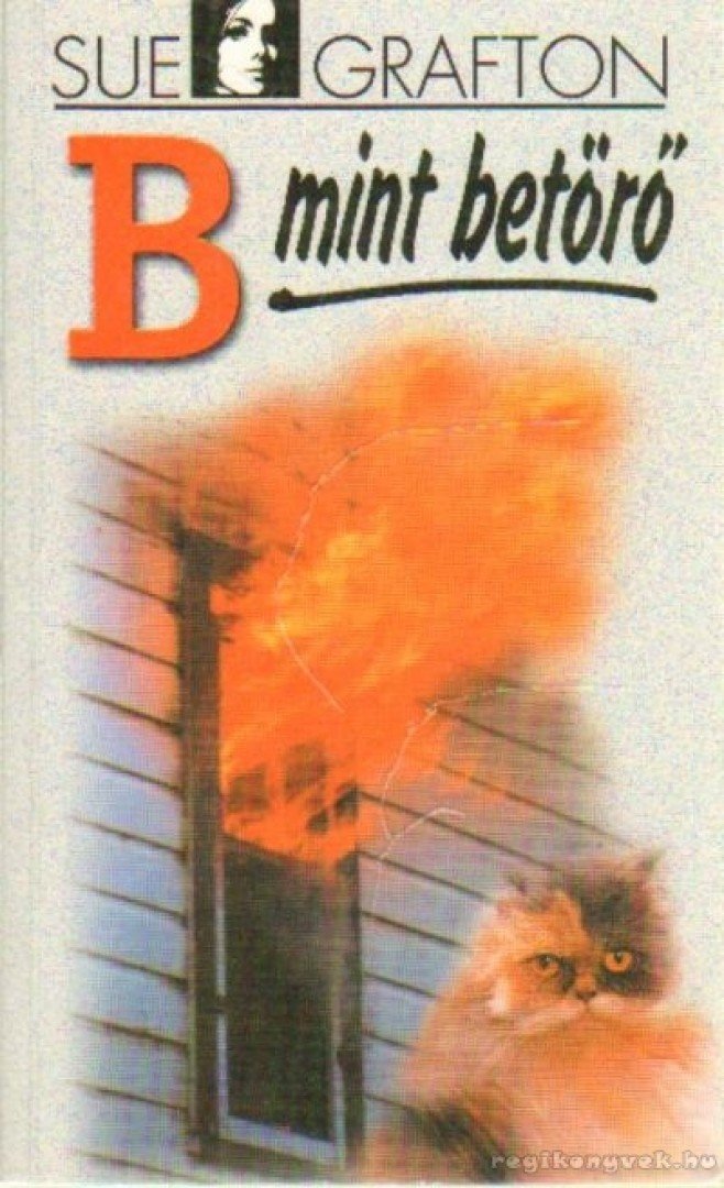 Sue Grafton - B mint betörő [antikvár]
