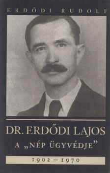 Erdődi Rudolf - Dr. Erdődi Lajos [antikvár]