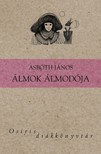 ASBÓTH JÁNOS - Álmok álmodója [eKönyv: epub, mobi]