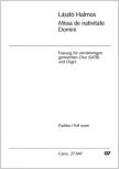 HALMOS LÁSZLÓ - MISSA DE NATIVITATE DOMINI FASSUNG FÜR VIERSTIMMIGEN GEMISCHTEN CHOR (SATB) UND ORGEL