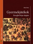 Fábri Péter - Gyermekjátékok [eKönyv: epub, mobi]