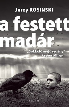 KOSINSKI JERZY - A festett madár [eKönyv: epub, mobi]