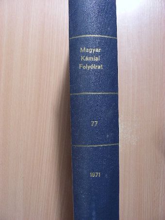 Hardy Gyula - Magyar Kémiai Folyóirat 1971. január-december [antikvár]