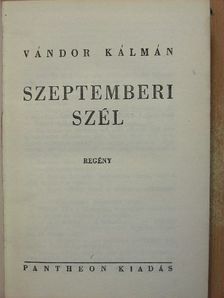Vándor Kálmán - Szeptemberi szél [antikvár]