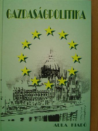 Dedák István - Gazdaságpolitika [antikvár]