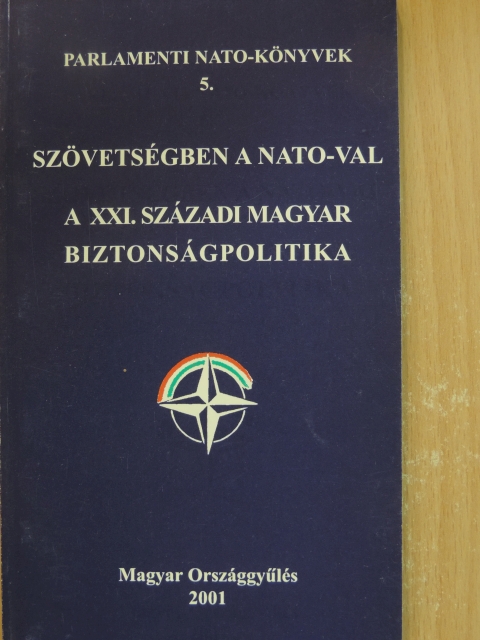 Áder János - Szövetségben a NATO-val [antikvár]