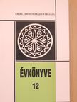 Ágoston-Palkó Emese - Kriza János Néprajzi Társaság Évkönyve 12. [antikvár]