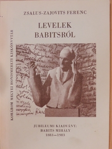 Zsalus-Zajovits Ferenc - Levelek Babitsról [antikvár]