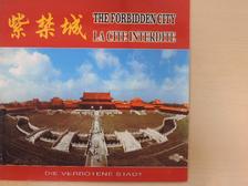 The forbidden city/Die verbotene Stadt/Ciudad Prohibida/La cite interdite/La cittá proibita [antikvár]