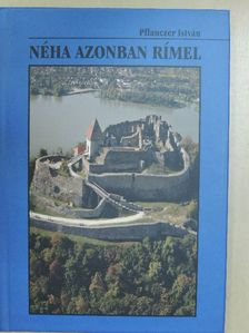 Pflanczer István - Néha azonban rímel [antikvár]