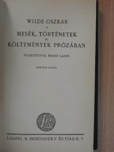 Wilde Oszkár - Mesék, történetek és költemények prózában [antikvár]