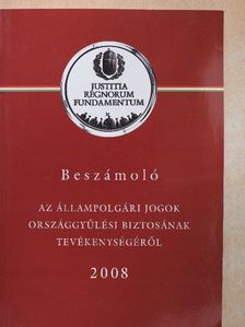 Beszámoló az állampolgári jogok országgyűlési biztosának tevékenységéről 2008 - CD-vel [antikvár]