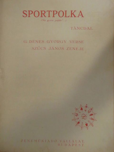 G. Dénes György - Sportpolka [antikvár]