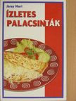 Járay Mari - Ízletes palacsinták [antikvár]