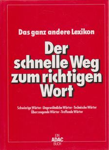 Marianne Schulze - Der schnelle Weg zum richtigen Wort [antikvár]