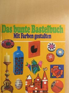 Das bunte Bastelbuch [antikvár]