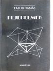 Falusi Tamás - Fejedelmek [antikvár]