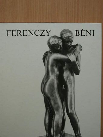 Kontha Sándor - Ferenczy Béni [antikvár]