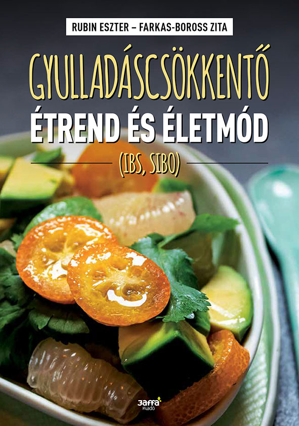 Rubin Eszter - Gyulladáscsökkentő étrend és életmód [eKönyv: epub, mobi]