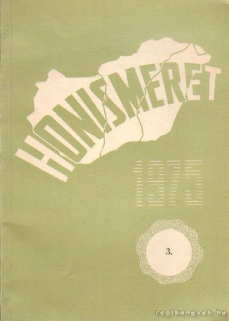 Több szerkesztő - Honismeret 1975. 3. [antikvár]