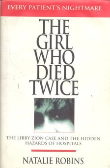 ROBINS, NATALIE - The Girl Who Died Twice [antikvár]