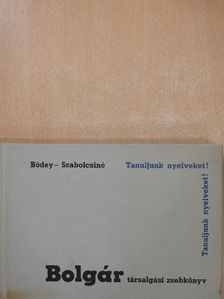 Bödey József - Bolgár társalgási zsebkönyv [antikvár]