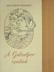 Szaltikov-Scsedrin - A Galavljov család [antikvár]