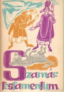 Lukácsy Sándor - Szamártestamentum [antikvár]