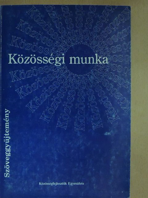 Baldock P. - Közösségi munka  [antikvár]