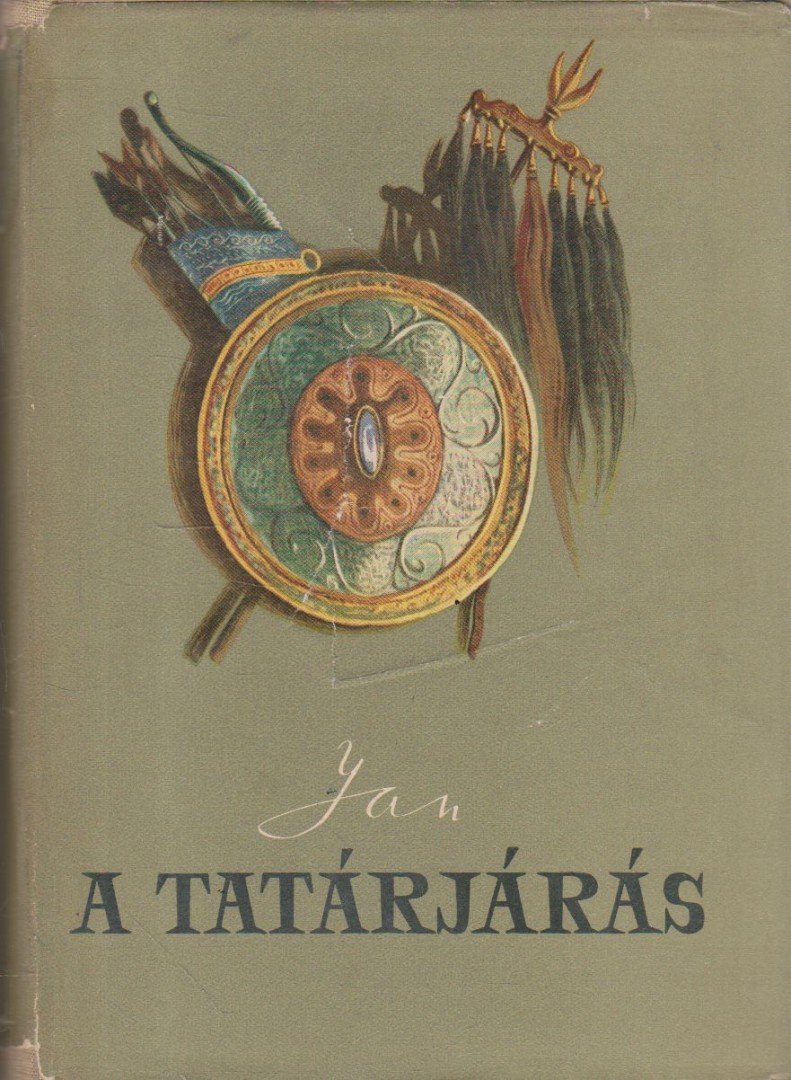 V. JAN - A tatárjárás [antikvár]