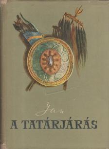 V. JAN - A tatárjárás [antikvár]