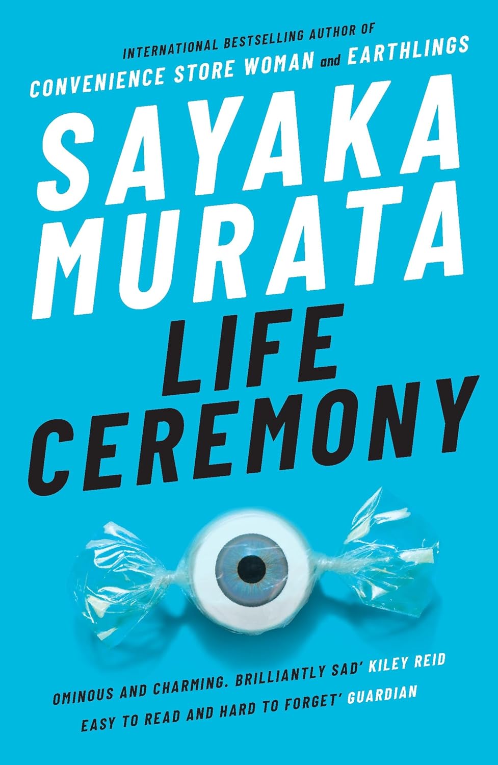SAYAKA MURATA - Life Ceremony