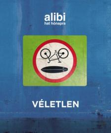 Alexander Brody (szerk.) - Alibi hat hónapra 22. - Véletlen [antikvár]