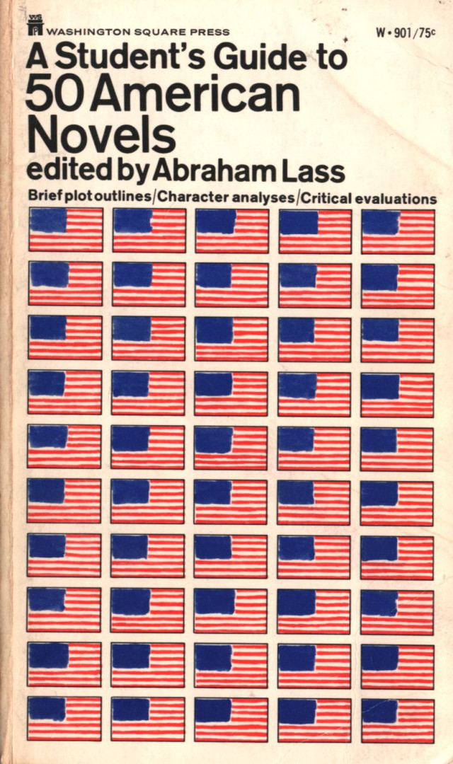 Abraham Lass - A Student's Guide to 50 American Novels [antikvár]